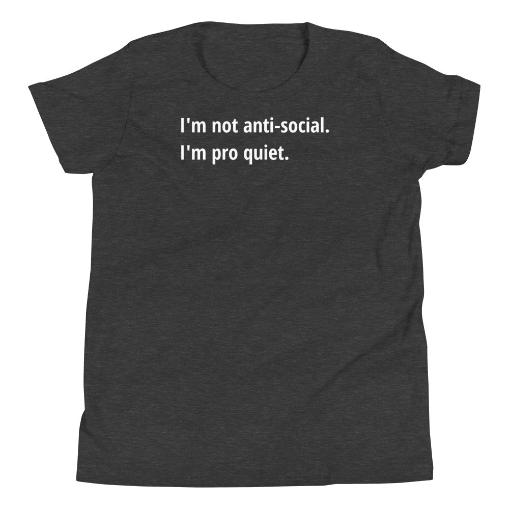 Pro Quiet - White Text - Youth Short Sleeve T-Shirt